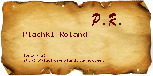 Plachki Roland névjegykártya